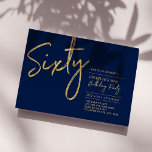 Invitation Soixante | Navy & Gold Modern 60th Birthday Party<br><div class="desc">Célébrez votre journée spéciale avec cette simple et élégante invitation à la fête du 60e anniversaire. Ce design comprend un script de brosse "Sixty" avec une mise en page propre en combinaison bleu marine et or. D'autres designs sont disponibles dans ma boutique BaraBomDesign.</div>