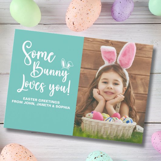 Invitation Some Bunny Loves You Cute Easter Photo