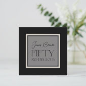 Invitation Sophistiqué Pour Lui Cinquante Et Fabuleuse Fête (Debout devant)