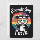 Invitation Sounds Gay I'm In Possum Funny LGBTQ Pride Arc-en- (Devant)