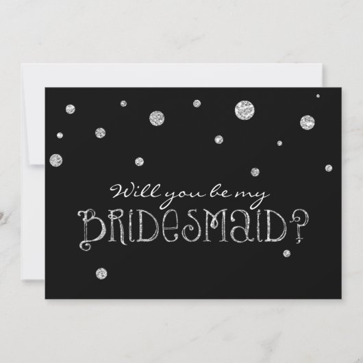 Invitation SOYEZ MA BRIDESMAID Black Silver Parties scintilla (Devant)