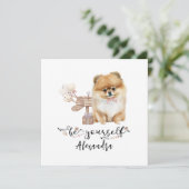 Invitation Soyez vous-même mignon chiot Pomeranian à côté de  (Debout devant)