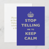 Invitation Stop Telling Me To Keep Calm (Devant / Derrière)