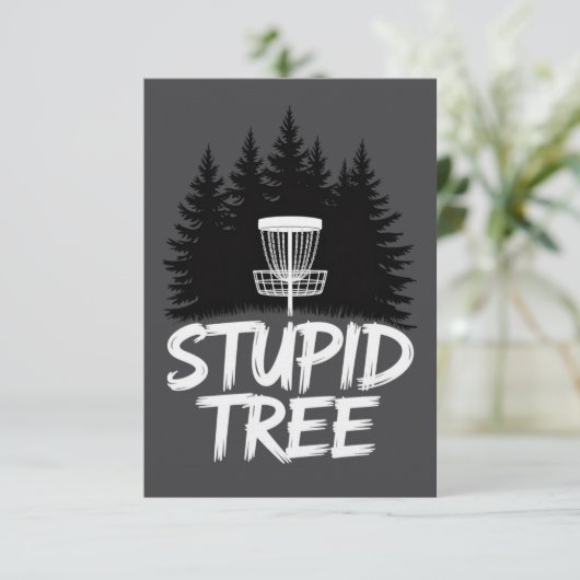 Invitation Stupid Tree Disc Golf Funny Frisbee Golf Golfer (Debout devant)