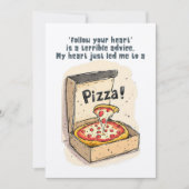 Invitation Suivez Votre Coeur ? Mon GPS est prêt à Pizza! ! (Devant)