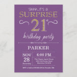 Invitation surprise 21e anniversaire Purple and Go<br><div class="desc">Invitation surprise 21e anniversaire avec Arrière - plan de Parties scintillant violet et or. Anniversaire adulte. Hommes ou femmes Anniversaire Invitation. Quel que soit l'âge.
Pour plus de personnalisation,  cliquez sur le bouton "Customiser" et utilisez notre outil de conception pour modifier ce modèle.</div>