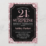 Invitation Surprise 21e fête d'anniversaire - Rose Gold Black<br><div class="desc">Invitation à la fête du 21e anniversaire Surprise. Design élégant et classe en noir et faux parties scintillant rose motif or. Comprend une police de script élégante. Message-moi si vous avez besoin d'une personnalisation plus poussée.</div>