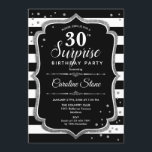 Invitation Surprise 30e anniversaire - Black White Silver<br><div class="desc">Invitation surprise 30e anniversaire. Design classique avec rayures noir et blanc,  police de script et argent de parties scintillant. Parfait pour une soirée d'anniversaire élégante. Peut être personnalisé pour montrer n'importe quel âge. Message-moi si vous avez besoin d'une personnalisation plus poussée.</div>