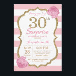 Invitation surprise 30e anniversaire Pink and Gold<br><div class="desc">Invitation surprise 30e anniversaire. Le rose et l'or. Parties scintillant d'or. Les Grandes Têtes Roses et Blanches. Flore rose. Anniversaire adulte. Fête d'anniversaire des femmes.
Pour plus de personnalisation,  cliquez sur le bouton "Customiser" et utilisez notre outil de conception pour modifier ce modèle.</div>