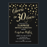 Invitation Surprise 30e fête d'anniversaire - Gold Black<br><div class="desc">Surprise 30th Birthday Party Invitation Design élégant avec fausse parties scintillant or et noir. Comprend une police de script et des confettis. Bravo à 30 ans ! Message-moi si vous avez besoin d'un âge personnalisé.</div>
