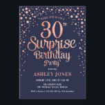 Invitation Surprise 30e fête d'anniversaire - Marine & Rose G<br><div class="desc">Invitation de fête du 30e anniversaire surprise. Design élégant en or rose marine et faux parties scintillant. Comprend des polices de caractères et des confettis stylisés. Message-moi si vous avez besoin d'âge personnalisé.</div>