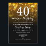 Invitation Surprise 40e anniversaire - Black Gold White<br><div class="desc">Invitation surprise 40e anniversaire. Elégant design noir or blanc. Fonctionne avec des lumières de bokeh et une police de script. Hommes ou femmes invitations anniversaires adultes. Parfait pour une fête d'anniversaire élégante. Message-moi si vous avez besoin d'une personnalisation plus poussée.</div>