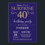 Invitation Surprise 40e anniversaire Marine Blue and Gold Par<br><div class="desc">Invitation surprise 40e anniversaire avec l'Arrière - plan Parties scintillant bleu et or de la Marine. Anniversaire adulte. Hommes ou Femmes Anniversaire Invitation. N'importe quel âge. Pour plus de personnalisation,  cliquez sur le bouton "Customiser" et utilisez notre outil de conception pour modifier ce modèle.</div>