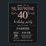 Invitation Surprise 40e anniversaire Noir et Rose Or rose<br><div class="desc">Invitation surprise 40e anniversaire avec Arrière - plan de Parties scintillant en or rose Rose et noir. Tableau de bord. Anniversaire adulte. Hommes ou Femmes Anniversaire Invitation. N'importe quel âge. Pour plus de personnalisation,  cliquez sur le bouton "Customiser" et utilisez notre outil de conception pour modifier ce modèle.</div>