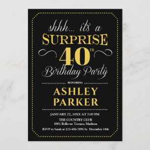 Invitation Surprise 40e fête d'anniversaire - Black Gold