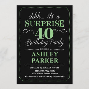 Invitation Surprise 40e fête d'anniversaire - Black Green