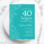 Invitation Surprise 40e fête d'anniversaire - Floral Turquois<br><div class="desc">Turquoise Floral Surprise 40e anniversaire invitation de fête. Design moderne minimaliste avec accents botaniques et police de script de typographie. Carte invitation simple et féminine parfaite pour une célébration anniversaire surprise et élégante. Peut être customisé à n'importe quel âge.</div>