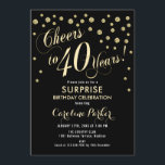 Invitation Surprise 40e fête d'anniversaire - Gold Black<br><div class="desc">Surprise 40th Birthday Party Invitation Design élégant avec fausse parties scintillant or et noir. Comprend une police de script et des confettis. Salut à 40 ans ! Message-moi si vous avez besoin d'un âge personnalisé.</div>