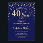 Invitation Surprise 40e fête d'anniversaire - Marine Blue Gol<br><div class="desc">Invitation surprise 40e anniversaire de fête. Design élégant en bleu marine et faux parties scintillant or. Fonctionne la police de script et les confettis de diamants. Salut à 40 ans ! Message-moi si vous avez besoin d'une personnalisation plus poussée.</div>