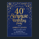 Invitation Surprise 40e fête d'anniversaire - Marine & Gold<br><div class="desc">Invitation surprise 40e anniversaire de fête. Design élégant en bleu marine et faux parties scintillant or. Comprend des polices de caractères et des confettis stylisés. Message-moi si vous avez besoin d'âge personnalisé.</div>