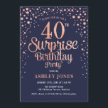 Invitation Surprise 40e fête d'anniversaire - Marine & Rose G<br><div class="desc">Invitation surprise 40e anniversaire de fête. Design élégant en or rose marine et faux parties scintillant. Comprend des polices de caractères et des confettis stylisés. Message-moi si vous avez besoin d'âge personnalisé.</div>
