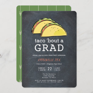 Invitation Taco Bout GRAD Chalkboard Graduation Party