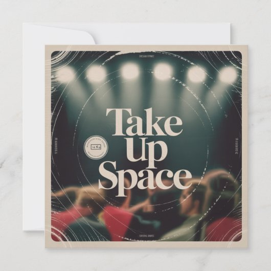 Invitation Take Up Space (Devant)