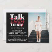 Invitation Talk 30 To Me 30th Birthday Party Photo (Devant)