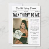 Invitation Talk Thirty To Me Newspaper 30th Birthday (Devant)