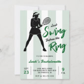 Invitation Tennis Bacheloretette Last Swing Before the Ring (Devant)