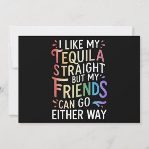 Invitation Tequila amis straight vont dans les deux sens drôl