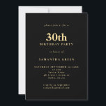 Invitation Texte minimaliste Black Gold 30th Birthday Party<br><div class="desc">Texte minimaliste Black Gold 30th Birthday Party. 100% personnalisable. Personnalisez facilement le texte et modifiez la police et les couleurs arrière - plans si vous le souhaitez via l'option Modifier plus.</div>