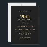 Invitation Texte minimaliste Black Gold 90th Birthday Party<br><div class="desc">Texte minimaliste Black Gold 90th Birthday Party. Personnalisez facilement le texte et modifiez la police et les couleurs arrière - plans si vous le souhaitez via l'option Modifier plus.</div>