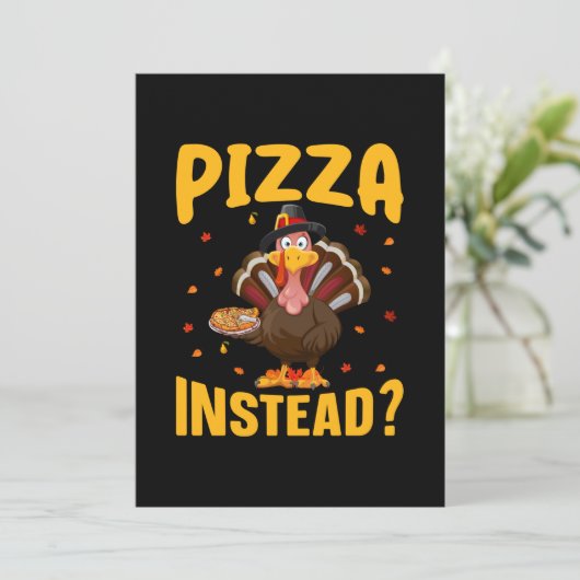 Invitation Thanksgiving Pizza Instead (Debout devant)