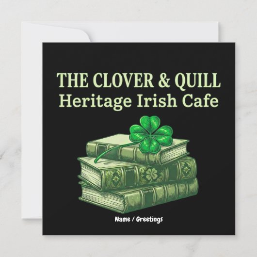 Invitation The Clover & Quill: Heritage Irish Cafe Celtic  (Devant)
