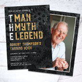 Invitation The Man The Myth The Legend 100th Photo Birthday