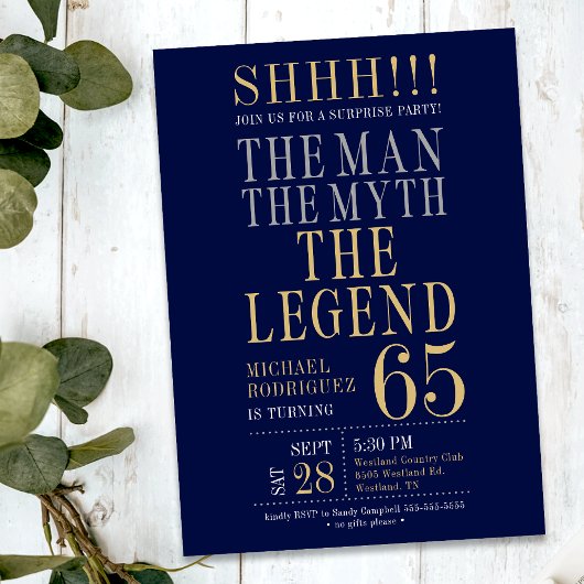 Invitation The Man The Myth The Legend Surprise 65th Birthday