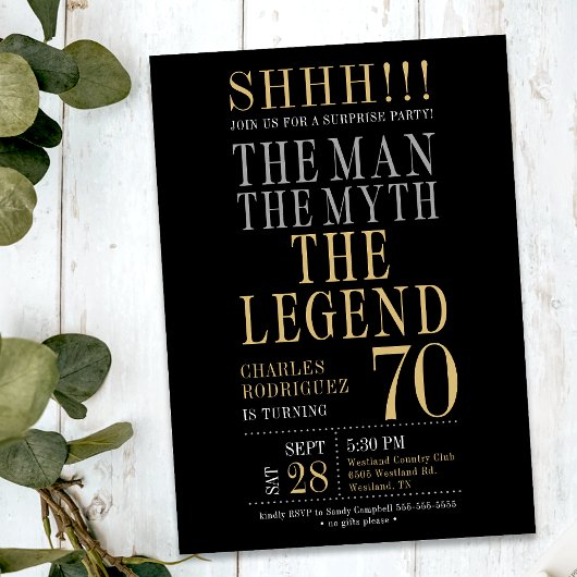 Invitation The Man The Myth The Legend Surprise 70th Birthday
