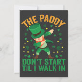 Invitation The Paddy Don't Start Till I Walk in St Patrick (Devant)