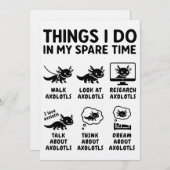 Invitation Things I Do In My Spare Time Axolotl Hobby (Devant / Derrière)