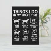 Invitation Things I Do In My Spare Time Dogs Funny (Debout devant)