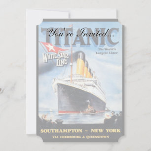 Invitation Titanic White Star Line - Le plus grand Liner du m