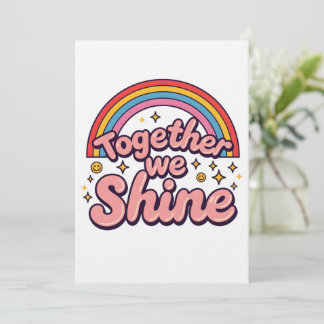 Invitation Together We Shine – Rainbow Retro Pride Quote