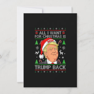 Invitation Tout ce que je veux pour Noël est Trump retour 202