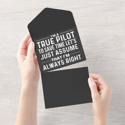 Invitation Tout En Un I'm a Pilot - To save time let's just assume that (Déchirure)