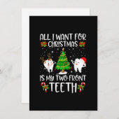 Invitation Tout I want for Christmas is My Two Front Teeth Fu (Devant / Derrière)