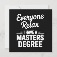 Tout le monde se détend, j'ai un master