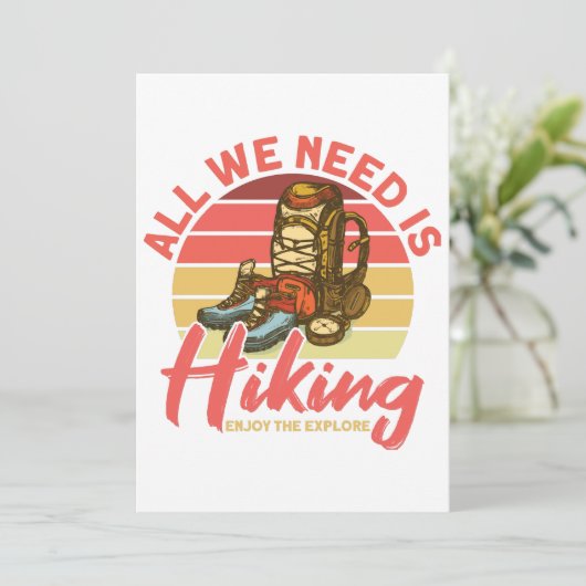 Invitation Tout We Need Is Hiking Enjoy (Debout devant)
