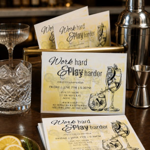 Invitation Travailler dur Jouer plus dur Happy Hour Invitatio