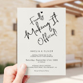 Invitation Trendy Script Finally Making It Official Wedding